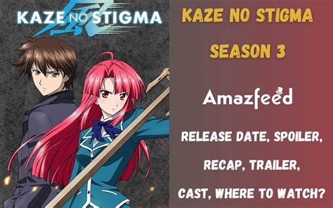 kaze no stigma|kaze no stigma season 3.